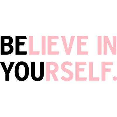 B6108 Believe in Yourself Thumbnail
